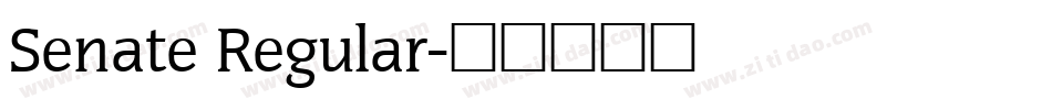 Senate Regular字体转换